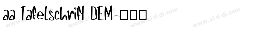 aa Tafelschrift DEM字体转换